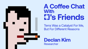 A Coffee Chat With D's Friends I Declan Kim / Researcher