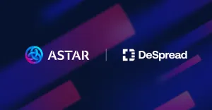 DeSpread joins forces with Astar Network to facilitate Global Adoptions of Web3