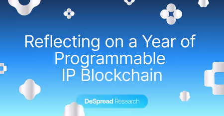 Story — Reflecting on a Year of Programmable IP Blockchain