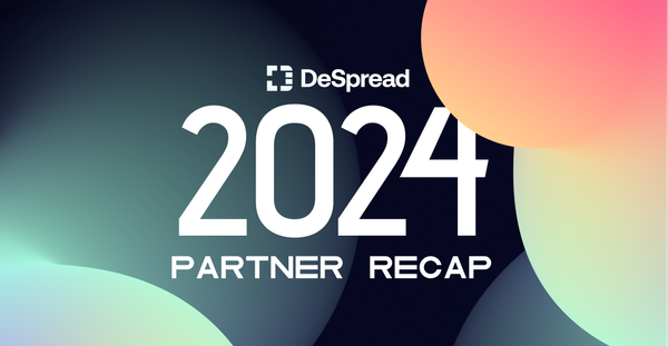 2024 DeSpread Partners Recap