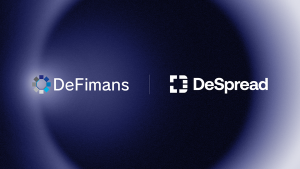 DeSpreadとDeFimans、日韓のWeb3市場における事業拡大および市場参入能力強化パートナーシップを締結