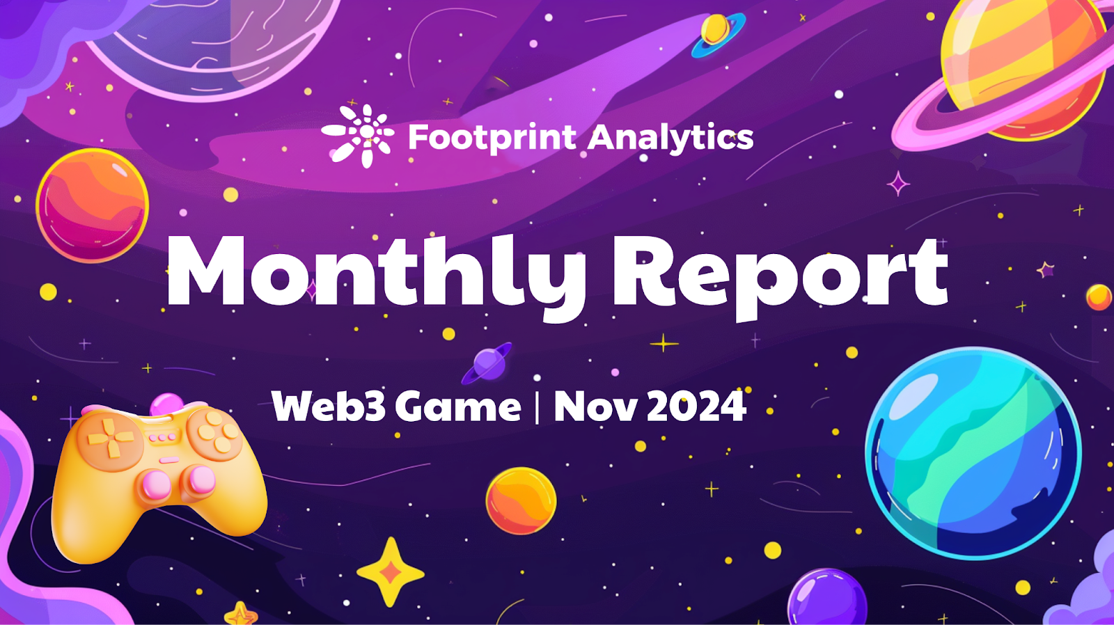 [Footprint Analytics] 2024년 11월 웹3 게이밍 보고서 | 디스프레드 리서치