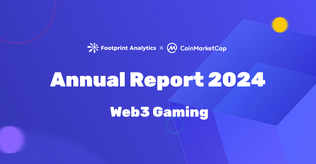 [Footprint Analytics] 2024년 웹3 게이밍 보고서: 외면받는 게이밍 섹터?